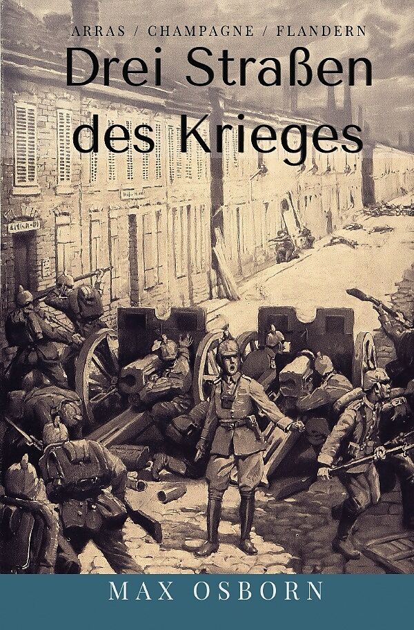 Drei Straßen des Krieges
