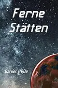 E-Book (epub) Ferne Stätten von Daniel Heße