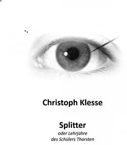 E-Book (epub) Splitter von Christoph Klesse