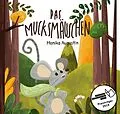 E-Book (epub) Das Mucksmäuschen von Monika Augustin