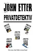 E-Book (epub) JOHN ETTER - Privatdetektiv von John Etter