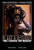 E-Book (epub) Das Lächeln der Medusa von Anna-Lena Riedel, Thomas Riedel
