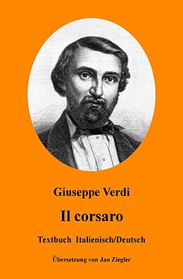 Kartonierter Einband Il corsaro: Italienisch/Deutsch von Giuseppe Verdi