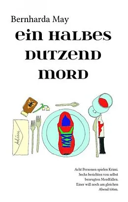 E-Book (epub) Ein halbes Dutzend Mord von Bernharda May