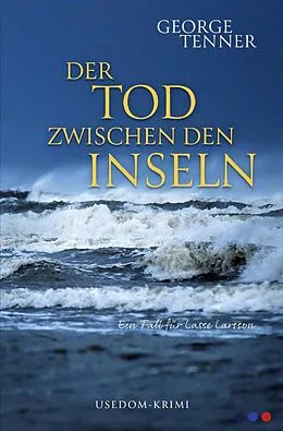 E-Book (epub) Der Tod zwischen den Inseln von George Tenner