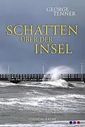 E-Book (epub) Schatten über der Insel von George Tenner