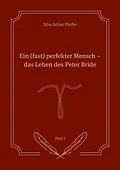 E-Book (epub) Ein (fast) perfekter Mensch von Silas Julian Pfeifer