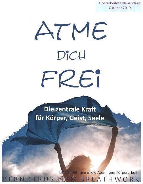 Atme Dich Frei Bernd Trusheim Buch Kaufen Ex Libris