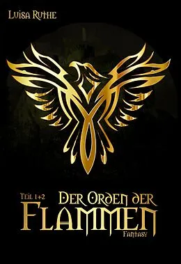 E-Book (epub) Der Orden der Flammen von Luisa Ruthe