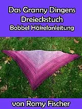 E-Book (epub) Das Granny Dingens Dreieckstuch von Romy Fischer