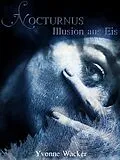 E-Book (epub) Nocturnus von Yvonne Wacker