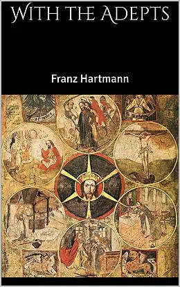 E-Book (epub) With the Adepts von Franz Hartmann