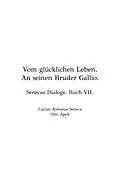 E-Book (epub) Vom Glücklichen Leben von Lucius Annaeus Seneca, Otto Apelt