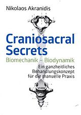 Kartonierter Einband Craniosacral Secrets von Nikolaos Akranidis
