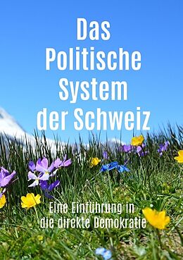 Kartonierter Einband Das Politische System der Schweiz von Roland Simon
