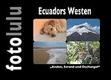 Fester Einband Ecuadors Westen von fotolulu