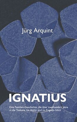 Fester Einband Ignatius von Jürg Arquint