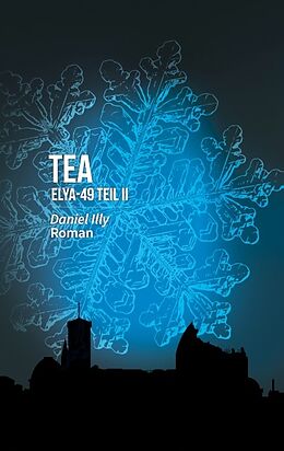 Kartonierter Einband TEA von Daniel Illy