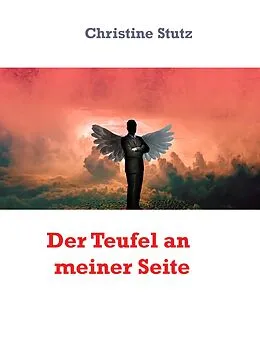E-Book (epub) Der Teufel an meiner Seite von Christine Stutz