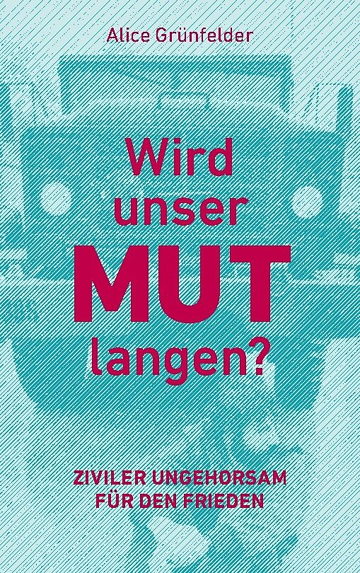 Wird unser Mut langen?