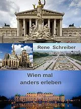 E-Book (epub) Wien mal anders erleben von Rene Schreiber