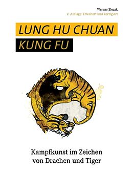 Couverture cartonnée Lung Hu Chuan Kung Fu de Werner Slezak