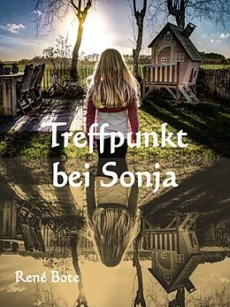 E-Book (epub) Treffpunkt bei Sonja von René Bote
