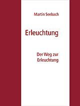 E-Book (epub) Erleuchtung von Martin Seebach