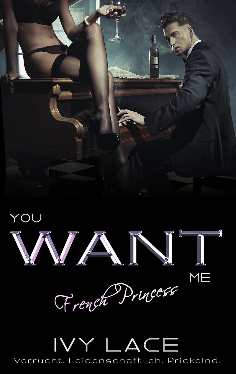 You Want Me, French Princess!