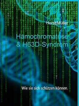 E-Book (epub) Hämochromatose & H63D-Syndrom von Horst Müller
