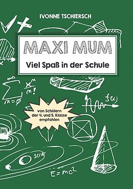 Kartonierter Einband Maxi Mum von Ivonne Tschiersch