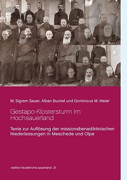 Kartonierter Einband Gestapo-Klostersturm im Hochsauerland von M. Sigram Sauer, Alban Buckel, Dominicus M. Meier