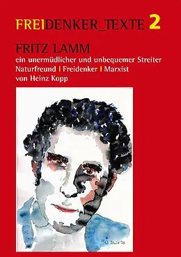 E-Book (epub) Fritz Lamm - ein unermüdlicher und unbequemer Streiter von Heinz Kopp