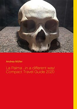 E-Book (epub) La Palma ...in a different way! Compact Travel Guide 2020 von Andrea Müller