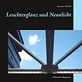 E-Book (epub) Leuchterglanz und Neonlicht von Susanne Gabriel
