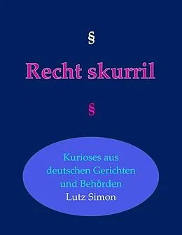 E-Book (epub) Recht-skurril von Lutz Simon