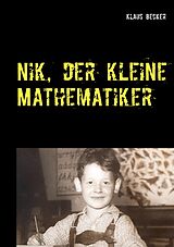 E-Book (pdf) Nik, der kleine Mathematiker von Klaus Becker