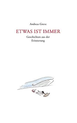 E-Book (epub) Etwas ist immer von Andreas Greve