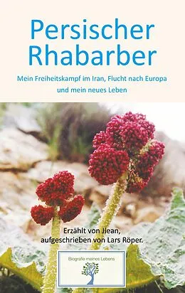E-Book (epub) Persischer Rhabarber von Lars Röper, Jiean