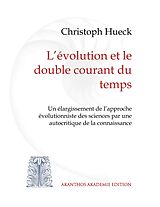 E-Book (epub) L'évolution et le double courant du temps von Christoph Hueck