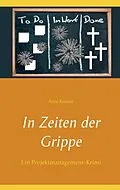 E-Book (epub) In Zeiten der Grippe von Anne Kramer