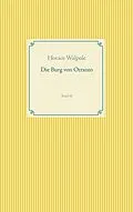 E-Book (epub) Die Burg von Otranto von Horace Walpole