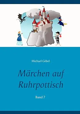 E-Book (epub) Märchen auf Ruhrpottisch von Michael Göbel