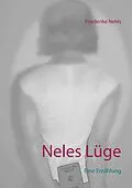 E-Book (epub) Neles Lüge von Friederike Nehls