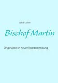 E-Book (epub) Bischof Martin von Jakob Lorber