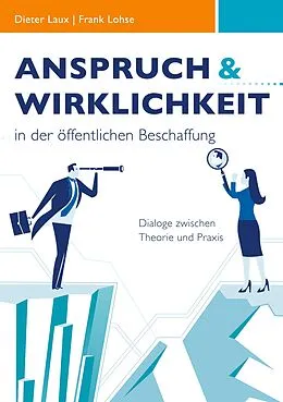 E-Book (epub) Anspruch und Wirklichkeit in der öffentlichen Beschaffung von Dieter Laux, Frank Lohse