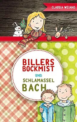 E-Book (epub) Billersbockmist und Schlamasselbach von Claudia Weiand