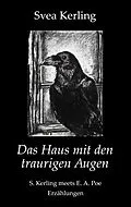 E-Book (epub) Das Haus mit den traurigen Augen von Svea Kerling