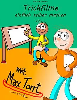 E-Book (epub) Trickfilme einfach selber machen von Patrick Wagner
