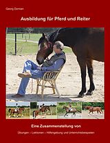 E-Book (epub) Ausbildung für Pferd und Reiter von Georg Domian